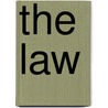 The Law by M. Frederic Bastiat