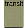 Transit by Abdourahman A. Waberi