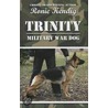 Trinity door Ronie Kendig