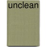 Unclean by Richard Beck