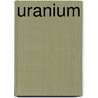 Uranium by Organization For Economic Cooperation And Development Oecd