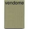 Vendome by Source Wikipedia