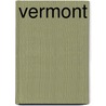 Vermont by Holly Saari