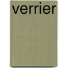 Verrier by James Lequeux