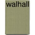 Walhall