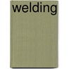 Welding by Ronald Cohn