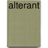 Alterant