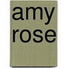 Amy Rose door Frederic P. Miller