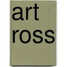 Art Ross door Ronald Cohn