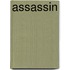 Assassin
