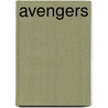Avengers by Brian Michael Bendis