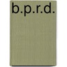 B.P.R.D. door Mike Mignola