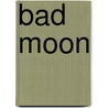 Bad Moon door Jesse Russell