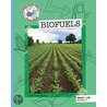 Biofuels by Patricia Newman