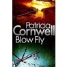 Blow Fly door Patricia Corwnell
