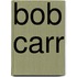 Bob Carr
