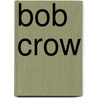 Bob Crow by Ronald Cohn