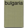 Bulgaria by Frederic P. Miller