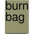 Burn Bag