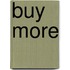 Buy More