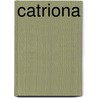 Catriona by Robert Louis Stevension