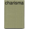 Charisma by Margaret Christakos