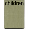 Children door Robert V. Kail