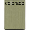 Colorado door Mari Kesselring