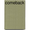 Comeback door Jessica Burkhart
