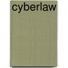 CyberLaw door Robert Bird