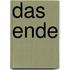 Das Ende