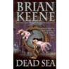 Dead Sea door Brian Keene