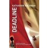Deadline door Katharina Bachman