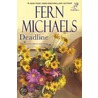 Deadline door Fern Michaels