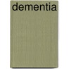 Dementia door John O'Brein