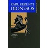 Dionysos by Karl Kerenyi