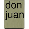 Don Juan door Lord George Gordon Byron
