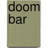 Doom Bar door Ronald Cohn