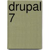 Drupal 7 by Johan Falk