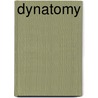 Dynatomy by William C. Whiting