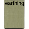 Earthing by Martin Zucker