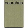 Ecorches door M. McShane