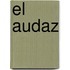 El Audaz