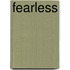 Fearless