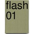 Flash 01