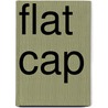Flat Cap by Ronald Cohn