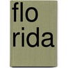 Flo Rida door C.F. Earl