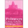 Folkways door William Sumner