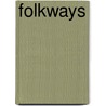 Folkways door William Graham Sumner