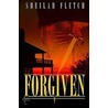 Forgiven door Sheilah Fletch